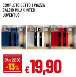 Famila Completo letto 1 piazza calcio milan inter juventus offerta