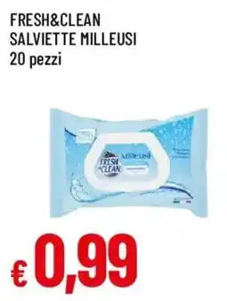 Famila Fresh&clean salviette milleusi offerta