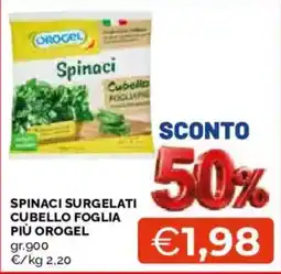 Mercatò Spinaci surgelati cubello foglia più Orogel offerta
