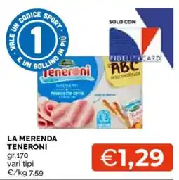 Mercatò La merenda Teneroni offerta
