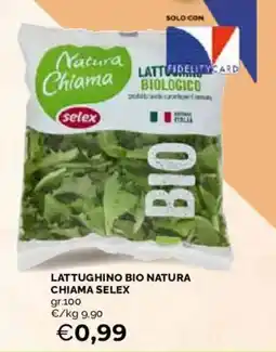 Mercatò Lattughino bio natura chiama selex offerta