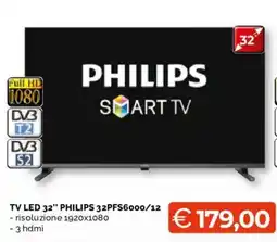 Mercatò Big TV LED 32" PHILIPS offerta