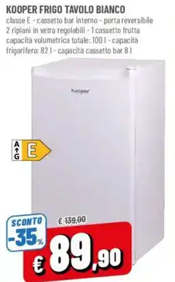 Famila Kooper frigo tavolo bianco offerta