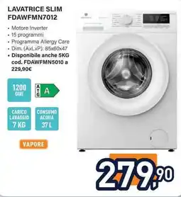 Unieuro Lavatrice slim FDAWFMN7012 offerta
