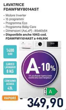 Unieuro Lavatrice FDAWFMY8014AST offerta