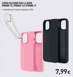 Unieuro Cover silicone per la serie iPhone 15, iPhone 16 e iPhone 17 offerta