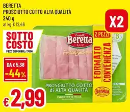 Famila Prosciutto cotto Beretta di alta qualità offerta