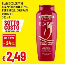 Famila Elvive Color Vive Shampoo Protettivo offerta