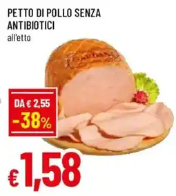 Famila Petto di pollo senza antibiotici offerta
