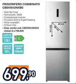 Unieuro Frigorifero combinato CBEHS43NXB0 offerta