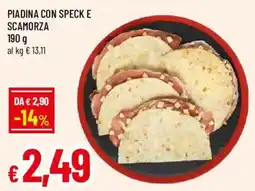 Famila Piadina con speck e scamorza offerta