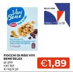 Mercatò Fiocchi di riso Vivi Bene Selex offerta
