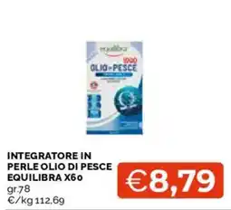 Mercatò Integratore in perle olio di pesce Equilibra offerta