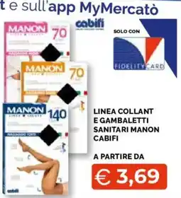 Mercatò Extra Linea collant e gambaletti sanitari Manon Cabifi offerta