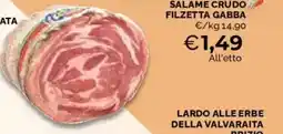 Mercatò Salame crudo Filzetta Gabba offerta