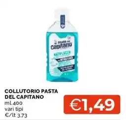 Mercatò Collutorio pasta del capitano offerta