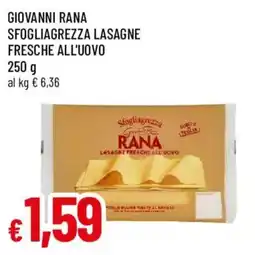 Famila Sfogliagrezza lasagne fresche all'uovo Rana offerta