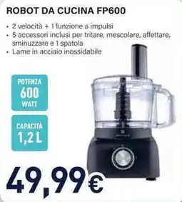 Unieuro Robot da cucina FP600 offerta