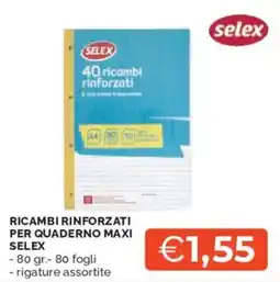 Mercatò Ricambi rinforzati per quaderno maxi Selex offerta