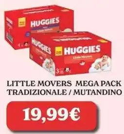 Iperbimbo Huggies Little Movers offerta