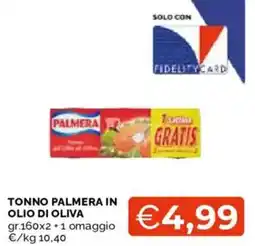 Mercatò Tonno Palmera in olio di oliva offerta
