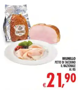 Deco Supermercati Brunello petto di tacchino il nazionale offerta