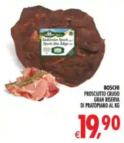 Deco Supermercati Boschi Prosciutto Crudo Gran Riserva di Pratopiano offerta