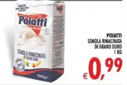 Deco Supermercati Poiatti semola rimacinata di grano duro offerta
