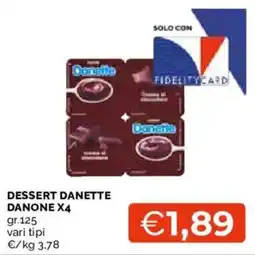 Mercatò Dessert Danette Danone offerta