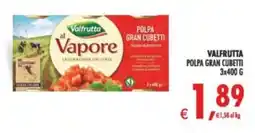Deco Supermercati Valfrutta polpa gran cubetti offerta