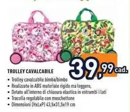 Unieuro Trolley cavalcabile offerta