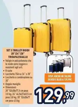 Unieuro Set 3 trolley rigidi 20"/24"/28" offerta