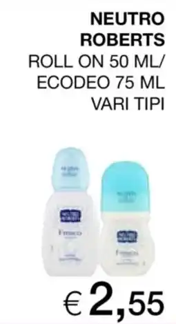 In Coop Neutro Roberts roll on offerta
