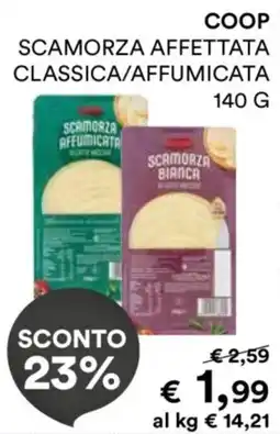 In Coop Scamorza affettata classica/affumicata offerta