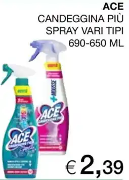 In Coop Ace candeggina più spray offerta