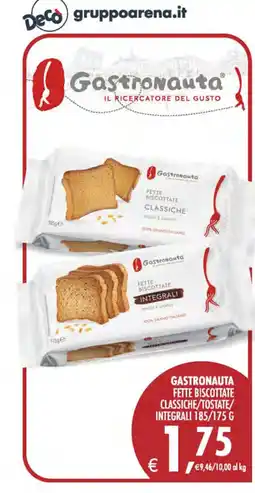 Deco Maxistore Gastronauta fette biscottate classiche/tostate/integrali offerta