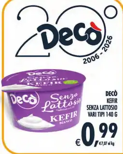 Deco Maxistore Decò Senza Lattosio Kefir Bianco offerta