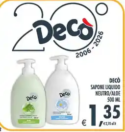 Deco Maxistore Decò Sapone liquido neutro/aloe offerta