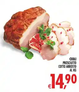 Deco Maxistore Cioli Prosciutto Cotto Arrosto offerta
