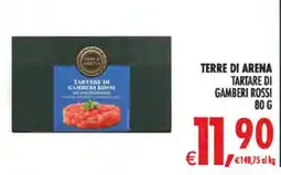 Deco Maxistore Tartare di gamberi rossi Terre di Arena offerta