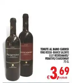 Deco Maxistore Tenute al Bano Carrisi Vino Rosso-Bianco Salento offerta