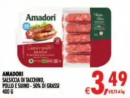 Deco Maxistore Amadori Salsicce di tacchino, pollo e suino offerta