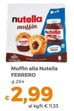 Tocal Muffin alla Nutella Ferrero offerta