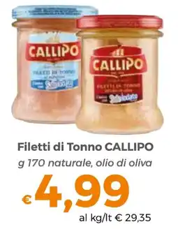 Tocal Filetti di Tonno CALLIPO offerta