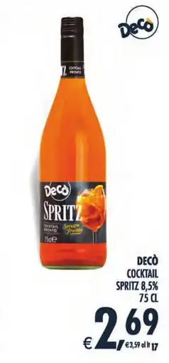 Deco Maxistore Decò Spritz offerta