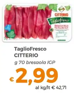 Tocal TaglioFresco Citterio bresaola IGP offerta