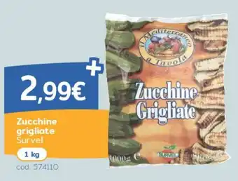 Zucchine grigliate Survel