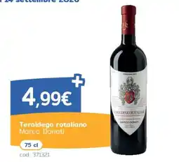 C+C Italmarket Teroldego rotaliano Marco Donati offerta