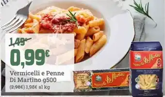 Vermicelli e Penne Di Martino
