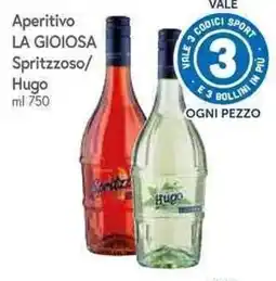 Famila Superstore Aperitivo La Gioiosa Spritzzoso Hugo offerta